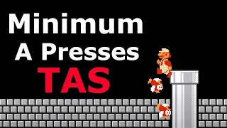 Super Mario Bros. "Minimum A Presses" TAS Premiere & Console Verification