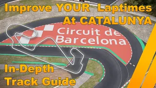 Barcelona-Catalunya | In Depth Track Guide | Assetto Corsa Competizione