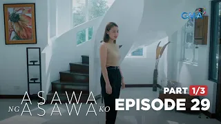 Asawa Ng Asawa Ko: The new wife gets abandoned for the original wife! (Full Episode 29 - Part 1/3)