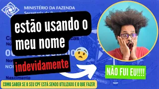 🚨[Passo a Passo] Como saber se estão usando o seu CPF e seus dados sem você saber.