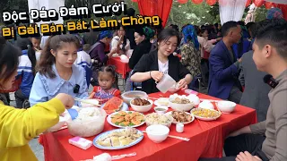 Cùng Em Hoa Tham Dự Đám Cưới Người H'mông 100 Mâm, Bị Các Em Gái Bản Giữ Chân Lại Làm..?