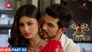 Naagin | नागिन | Episode 19 - Part 2 | गुरुमाँ फँसाती है Shesha को जाल में