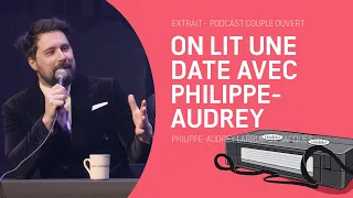 Couple Ouvert LIVE Clip - On lit une date avec Philippe Audrey