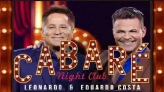 EDUARDO COSTA E LEONARDO SUCESSOS DO CABARÉ AS MAIORES E BOAS SELEÇÕES pt02 UNIVERSO SERTANEJO