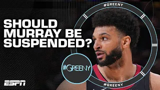 Jamal Murray WANTS to be suspended! - Hembo | #Greeny