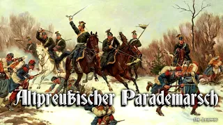 Altpreußischer Parademarsch [German march]