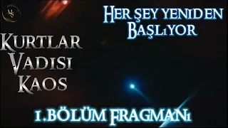 Kurtlar vadisi kaos 1.bölüm fragmanı (Edit)#msproductıon89