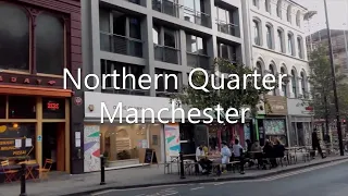 NORTHERN QUARTER, MANCHESTER City Centre Tour. England UK