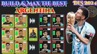 DLS 2024 | (NEW) - BUILD & UPGRADE MAX THE BEST ARGENTINA'S PLAYERS - IN DLS24 🥶🔥🔥🔥