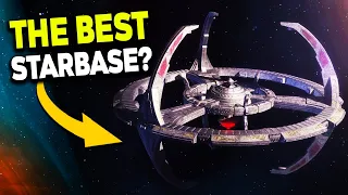 Star Trek's BEST STARBASE! - Deep Space Nine Explained!