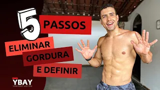 5 passos INFALÍVEIS - Perder gordura e definir o corpo #shorts