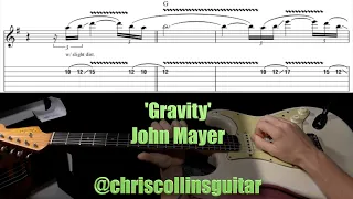Gravity - John Mayer | Guitar Tab Transcription Lesson Tutorial How To Play Cover