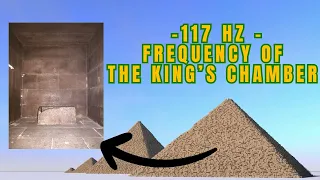 Frequency of the The Great Pyramid | The King's Chamber: 117 Hz Binaural Beats