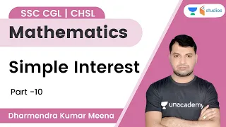 Simple Interest | Part- 10 | SSC CGL/CHSL | Dharmendra Meena | wifistudy studios