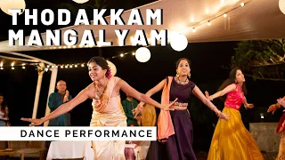 Thodakkam Mangalyam | Sangeet | Indian Wedding Dance Performance