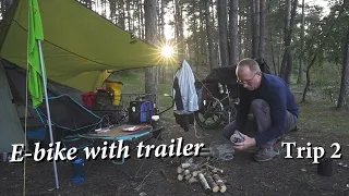 118 miles SOLO E-bike with trailer Camping | RELAX to Nature ASMR. Trip 2 #Ukraine