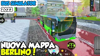 NUOVA MAPPA BERLINO! - Bus Simulator 2023 - Android - (Salvo Pimpo's)