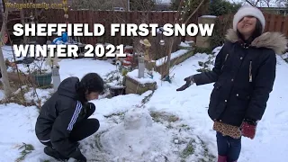 Sheffield First Snow Winter 2021 - Snowballs and Making Snowman Fun