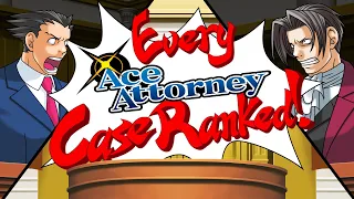 Ranking EVERY Ace Attorney Case Ever!
