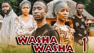 WASHA WASHA | Ep 1| SENGO MK