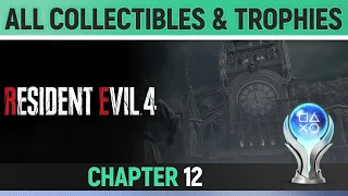 Resident Evil 4 - Chapter 12 - All Collectibles & Trophies 🏆 All Treasures, Weapons, Castellans etc