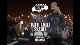 Tutti i miei sbagli - Subsonica / Rockin'1000 That's Live Official