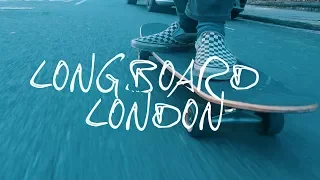 Longboard London