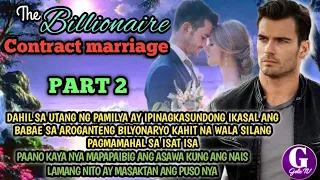 PART 2|THE BILLIONAIRE CONTRACT MARRIAGE|GELZ TV