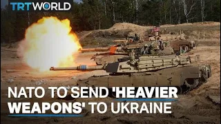 NATO allies set to provide 'heavier weapons' to Ukraine