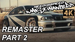 Need for Speed Most Wanted gameplay REDUX V3 MOD (4k 60 fps) part 2