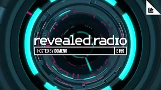 Revealed Radio 159 - DOMENO