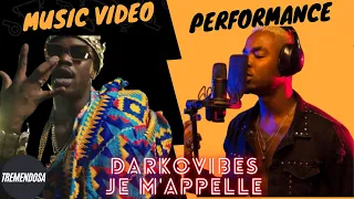 Darkovibes-Je M'appelle (Music Video VS Live Performance)