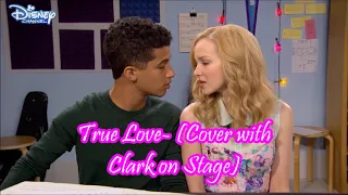 True Love- (Cover with Clark On Stage)