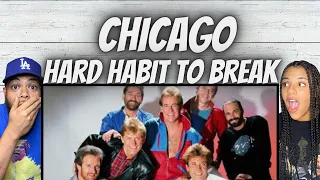 WOW!| FIRST TIME HEARING Chicago -  Hard Habit To Break REACTION