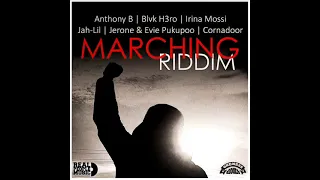 Marching Riddim Mix (Full) Feat. Cornadoor, Anthony B, Jah-Lil, Blvk H3ro (February 2021)