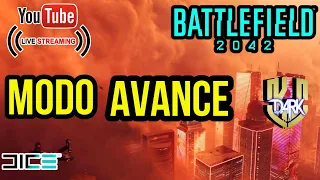 BATTLEFIELD 2042 | MODO AVANCE | DIRECTO | REVENTANDO MELONES 😁😁