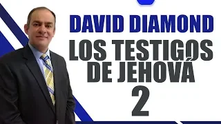 🔴 DAVID DIAMOND 2019 - LOS TESTIGOS DE JEHOVÁ 2 #daviddiamond #daviddiamond2019