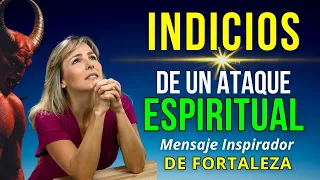 Descubre las 6 SEÑALES Cruciales de un Ataque Espiritual