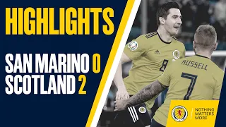 HIGHLIGHTS | San Marino 0-2 Scotland