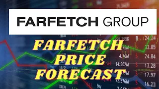 FARFETCH STOCK Price Prediction 2022 | HOW MUCH PROFIT|  FARFETCH LATEST NEWS & HISTORY