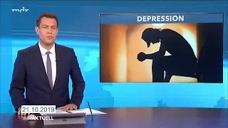 mdr aktuell vom 21 10 2019 thema depressionen