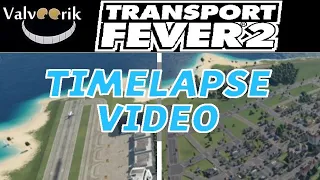 Transport Fever 2 - Timelapse Video - Drone Capture