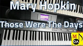 Those Were The Days - Mary Hopkin (Keyboard Cover)