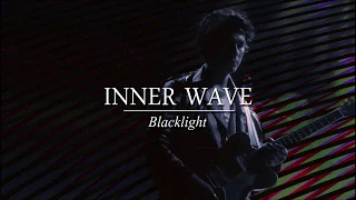 Inner Wave - Blacklight (Lyrics/Subtitulada)