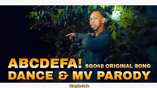 ABCDEFA! - TOP 7 SGO48 (Original Song) DANCE & MV PARODY