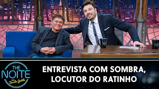 Entrevista com Sombra, locutor do Ratinho | The Noite (06/09/23)