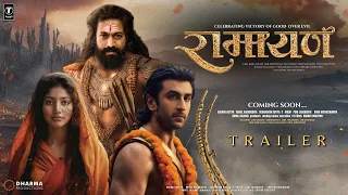 RAMAYAN: Part 1 | Trailer | Rocking Star Yash as RAVAN | Ranbir Kapoor As Shree Ram | Sai Pallavi R.