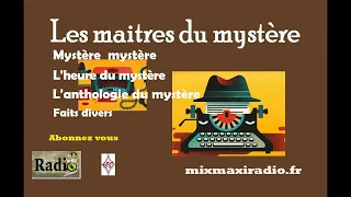 Film radiophonique   La veuve aux gants roses   Les Maîtres du Mystère