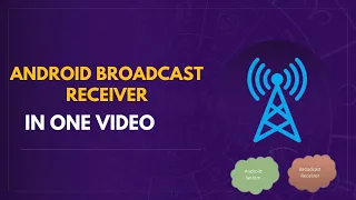 BROADCAST RECEIVER ANDROID KOTLIN FULL IN ONE VIDEO | ANDROID STUDIO TUTORIAL | START & RECEIVE