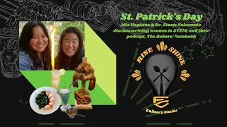 Rise & Shine w/FilAm Creative Ep42: St. Patrick’s Day w/The Bakers’ Notebook